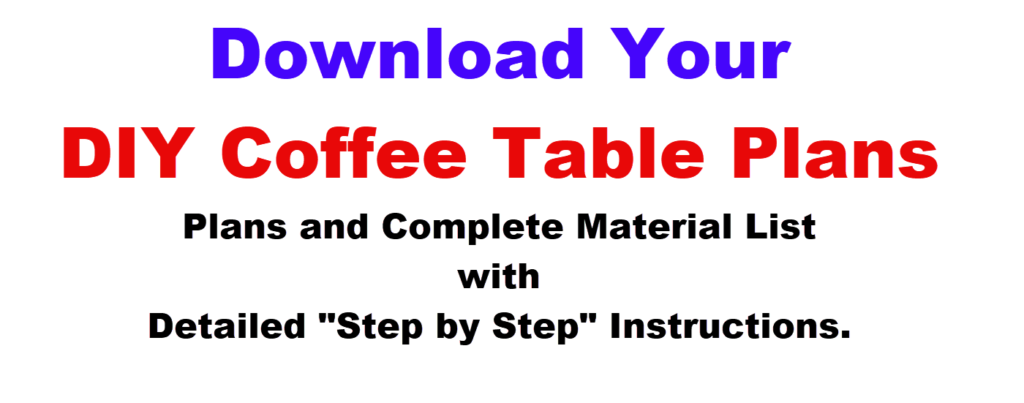 DIY Coffee Table Plans